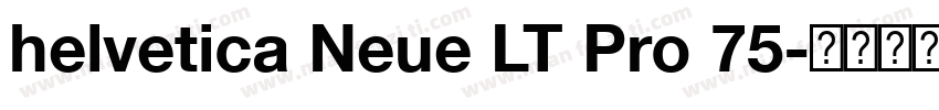 helvetica Neue LT Pro 75字体转换